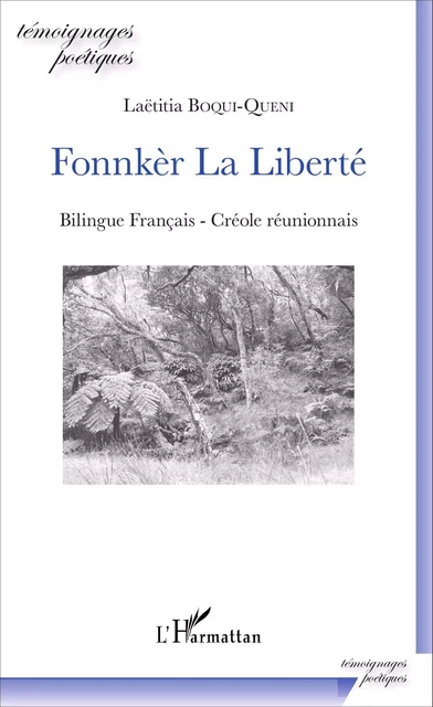 Fonnkèr La Liberté - Laetitia Boqui-Queni - Editions L'Harmattan