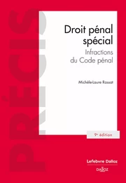 Droit pénal spécial - Infractions du Code pénal 9ed