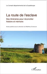 La route de l'esclave