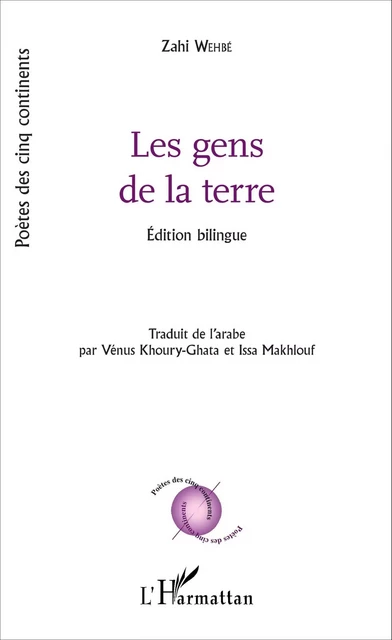 Les gens de la terre - Zahi Wehbé - Editions L'Harmattan