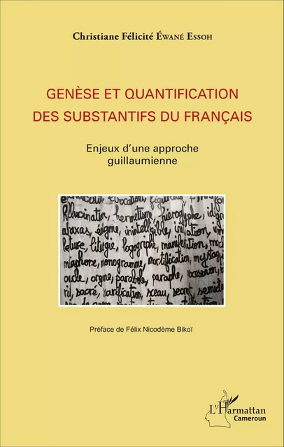 Genèse et quantification des substantifs du français - Christiane Félicité Éwané - Editions L'Harmattan