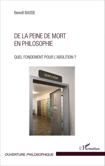 De la peine de mort en philosophie - Benoît Basse - Editions L'Harmattan