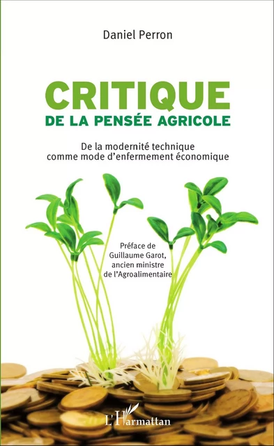 Critique de la pensée agricole - Daniel Perron - Editions L'Harmattan