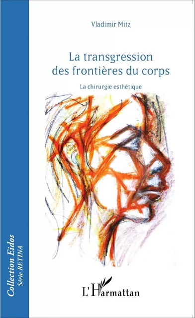 Transgressions des frontières du corps - Vladimir Mitz - Editions L'Harmattan