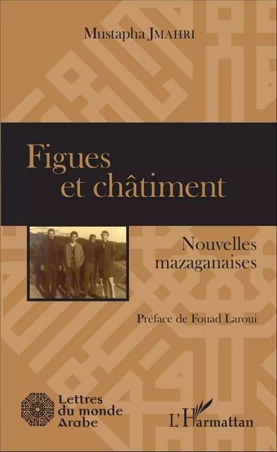 Figues et châtiment - Mustapha Jmahri - Editions L'Harmattan