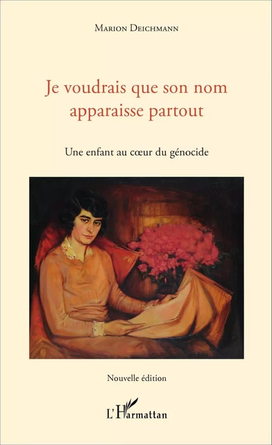 Je voudrais que son nom apparaisse partout -  Deichmann marion - Editions L'Harmattan