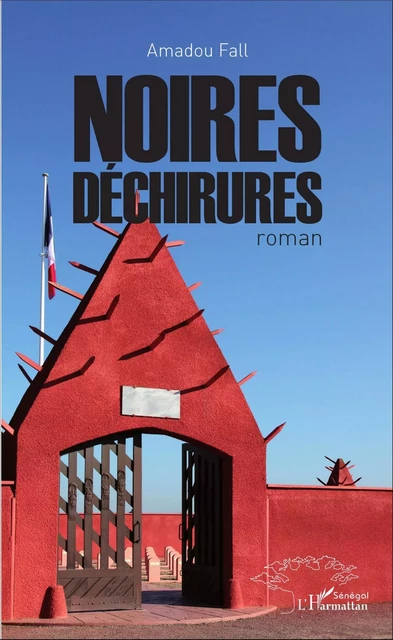 Noires déchirures - Amadou Fall - Editions L'Harmattan