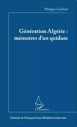 Génération Algérie : mémoires d'un quidam