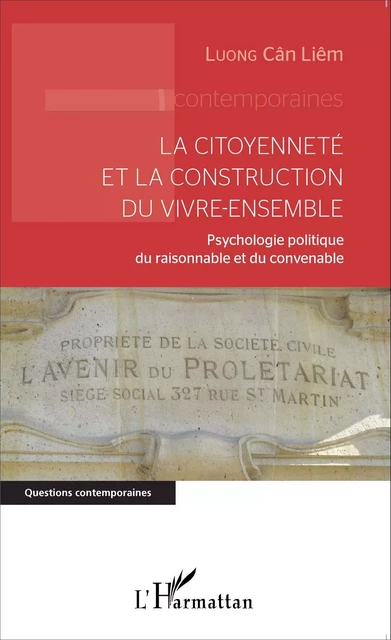 La citoyenneté et la construction du vivre-ensemble - Cân-Liêm Luong - Editions L'Harmattan