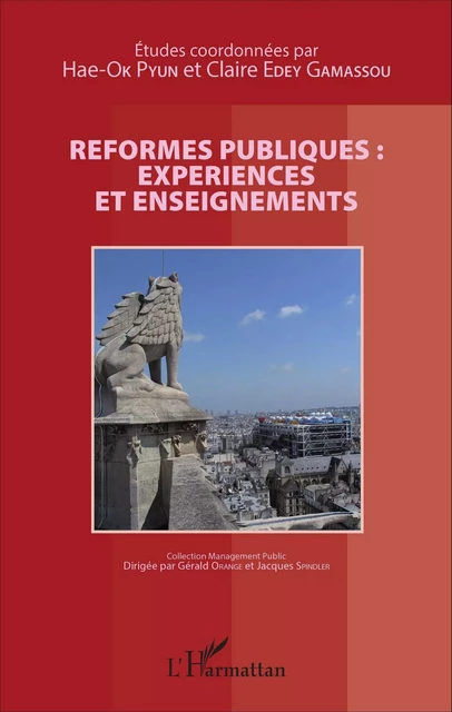 Réformes publiques : expériences et enseignements - Hae-Ok Pyun, Claire Edey Gamassou - Editions L'Harmattan