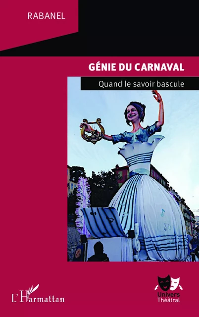 Génie du carnaval -  Rabanel - Editions L'Harmattan