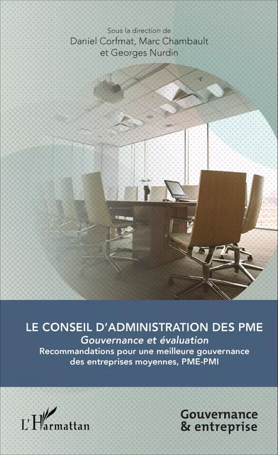 Le Conseil d'administration des PME - Daniel Corfmat, Marc Chambault, Georges Nurdin - Editions L'Harmattan