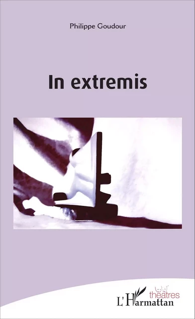 In extremis - philippe goudour - Editions L'Harmattan