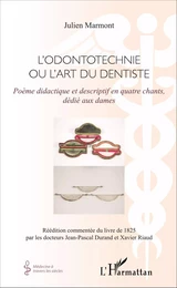 L'Odontotechnie ou l'art du dentiste