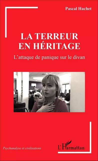 La terreur en héritage - Pascal Hachet - Editions L'Harmattan