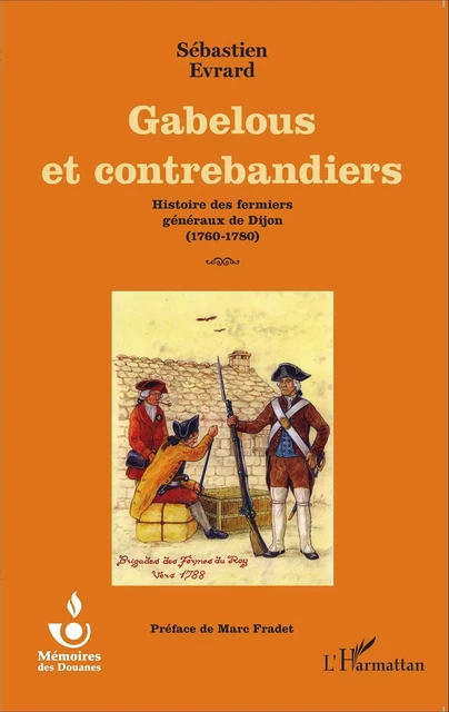 Gabelous et contrebandiers - Sébastien Évrard - Editions L'Harmattan