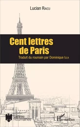 Cent lettres de Paris