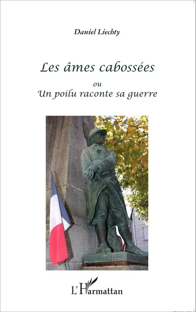 Les âmes cabossées - Daniel Liechty - Editions L'Harmattan