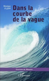 Dans la courbe de la vague