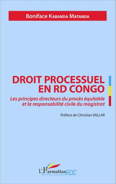 Droit processuel en RD Congo - Boniface Kabanda Matanda - Editions L'Harmattan