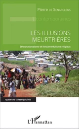 Les illusions meurtrières