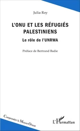 L'ONU et les réfugiés palestiniens