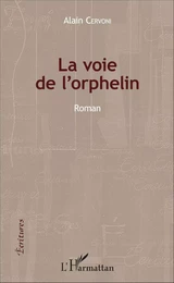 La voie de l'orphelin