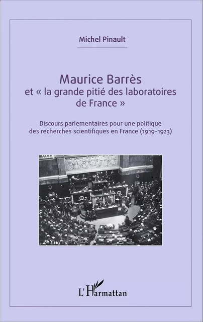 Maurice Barrès - Michel Pinault - Editions L'Harmattan