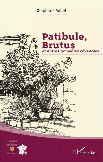 Patibule, Brutus - Stéphane Millet - Editions L'Harmattan