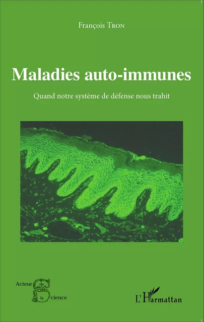 Maladies auto-immunes - François Tron - Editions L'Harmattan