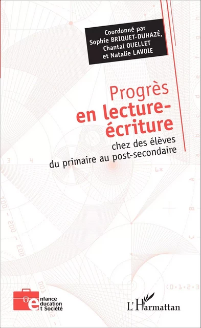 Progrès en lecture-écriture - Sophie Briquet-Duhazé, Natalie Lavoie, Chantal Ouellet - Editions L'Harmattan