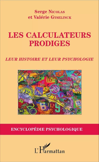 Les calculateurs prodiges - Serge Nicolas, Valérie Gyselinck - Editions L'Harmattan