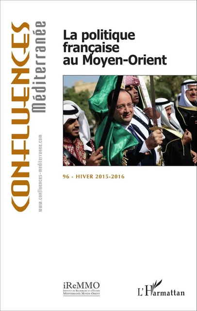 La politique française au Moyen-Orient - Jean-Paul Chagnollaud - Editions L'Harmattan