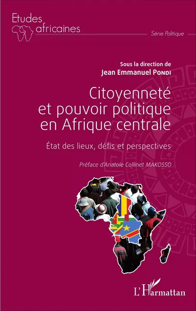 Citoyenneté et pouvoir politique en Afrique centrale - Jean-Emmanuel Pondi - Editions L'Harmattan