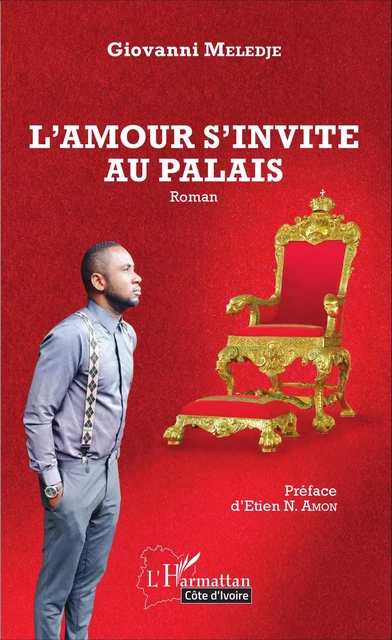 L'amour s'invite au palais - Giovanni Meledje - Editions L'Harmattan