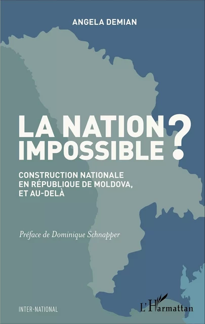 La Nation impossible ? - Angela Demian - Editions L'Harmattan