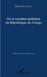 De la novation politique en République du Congo