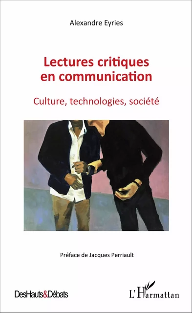 Lectures critiques en communication - Alexandre Eyriès - Editions L'Harmattan