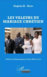 Les valeurs du mariage chrétien