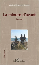 La minute d'avant