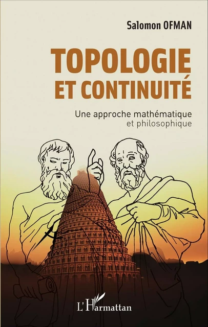 Topologie et continuité - Salomon Ofman - Editions L'Harmattan