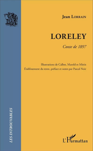 Loreley - Jean Lorrain - Editions L'Harmattan