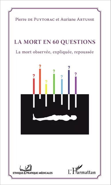 La mort en 60 questions - Auriane Artusse, Pierre De Puytorac - Editions L'Harmattan