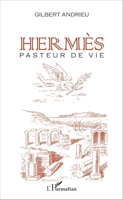 Hermès - Gilbert Andrieu - Editions L'Harmattan