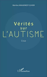 Vérités sur l'autisme