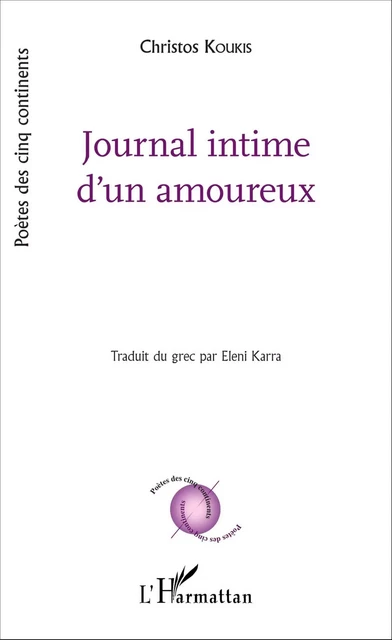 Journal intime d'un amoureux - Christos Koukis - Editions L'Harmattan