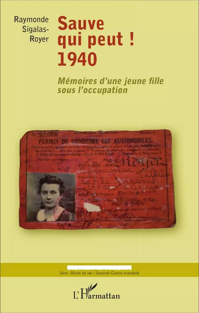 Sauve qui peut ! 1940 - Raymonde Sigalas-Royer - Editions L'Harmattan