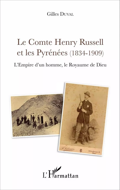 Le Comte Henry Russell et les Pyrénées (1834-1909) - Denis Saint-Jean - Editions L'Harmattan