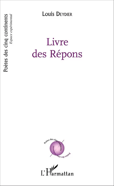 Livre des répons - Louis Deydier - Editions L'Harmattan