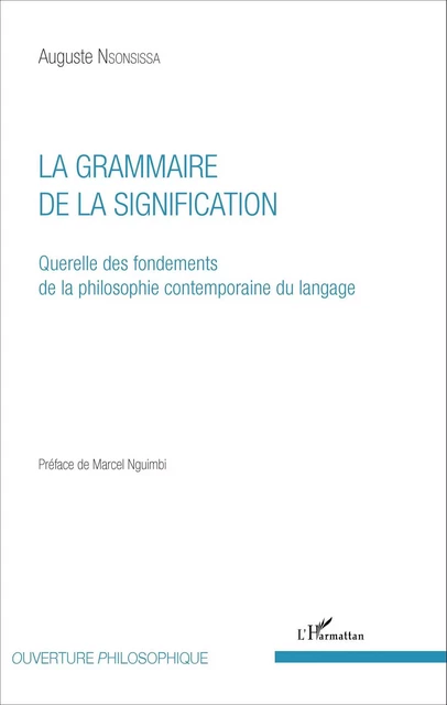 La Grammaire de la signification - Auguste Nsonsissa - Editions L'Harmattan